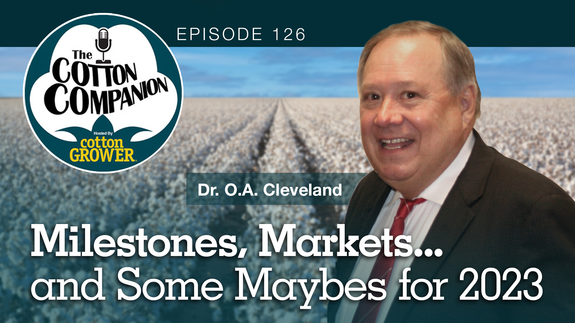 Milestones, Markets…and Some Maybes for 2023