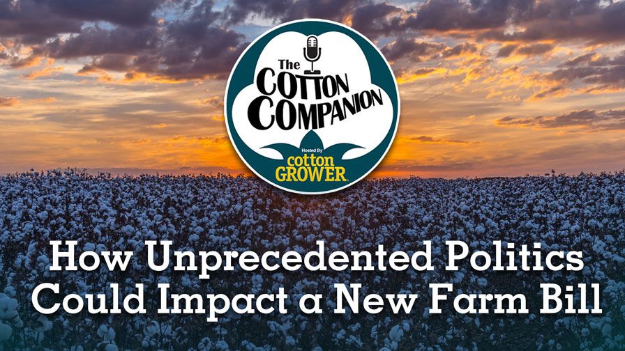 How Unprecedented Politics Could Impact a New Farm Bill